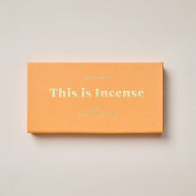 Load image into Gallery viewer, This Is Incense - Noosa