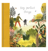 Load image into Gallery viewer, Kids Book | Tiny Perfect Things