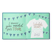 Load image into Gallery viewer, Dad, I Wrote You A Book
